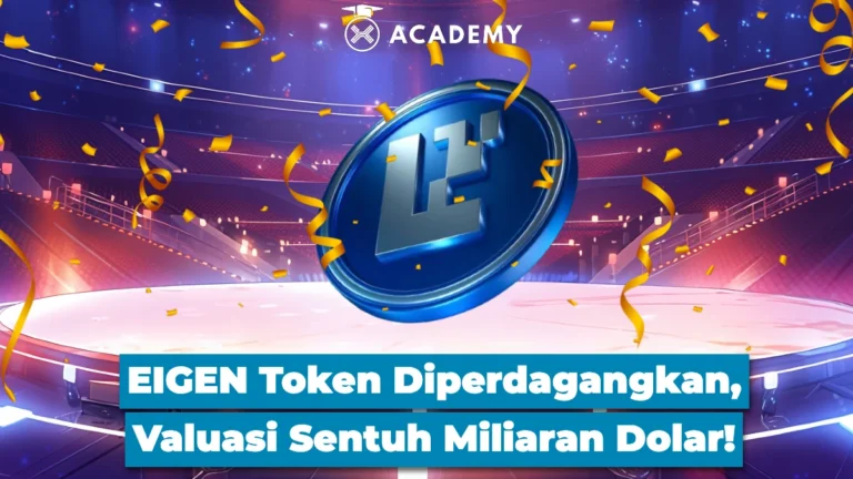 EIGEN Token Diperdagangkan, Valuasi Sentuh Miliaran Dolar!