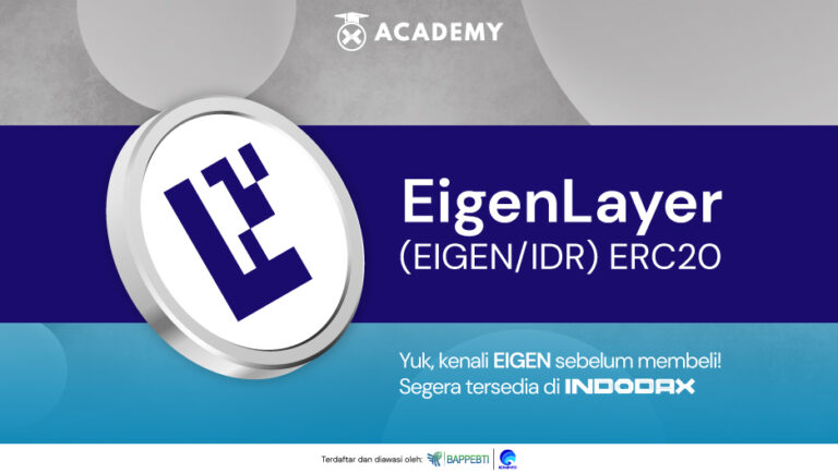 EigenLayer (EIGEN) Kini Hadir di INDODAX!