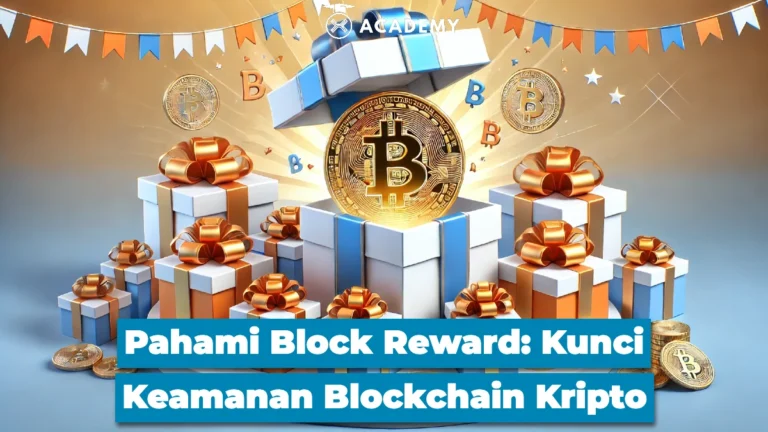 Pahami Block Reward: Kunci Keamanan Blockchain Kripto