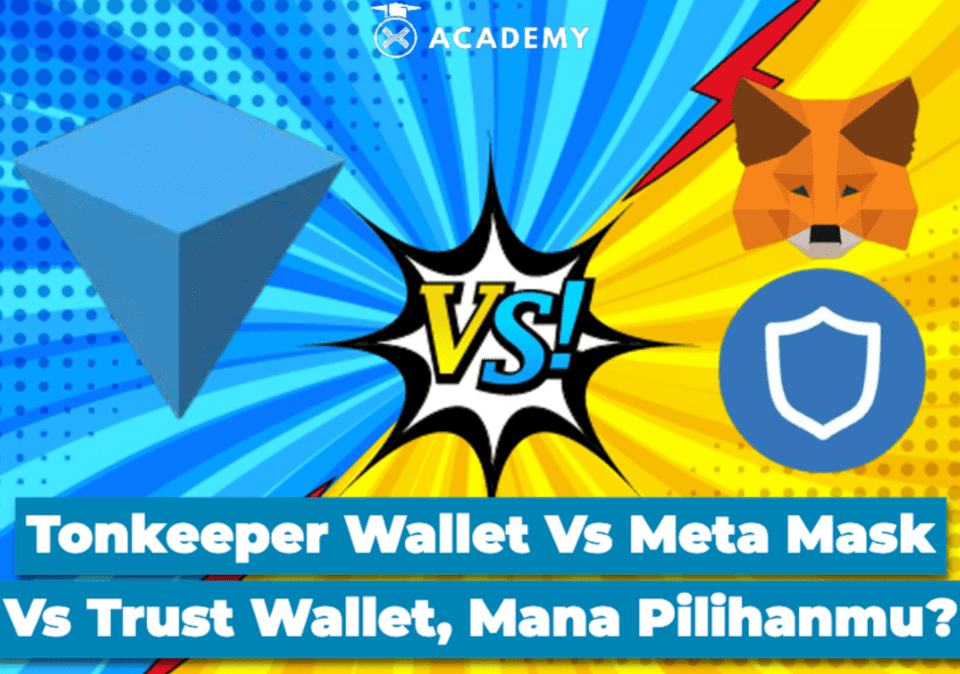 Perbandingan Tonkeeper Wallet Vs Meta Mask & Trust Wallet, Mana Pilihanmu?