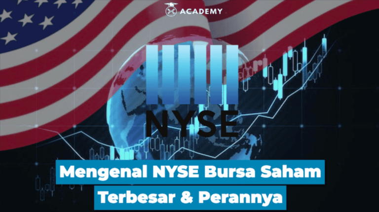 Mengenal NYSE Bursa Saham Global, Terbesar Ini Perannya!