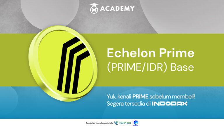 Echelon Prime (PRIME) is Now Listed on INDODAX!
