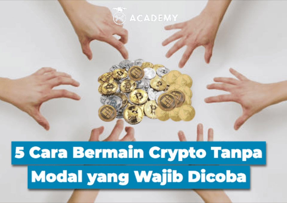 5 Cara Bermain Crypto Tanpa Modal yang Wajib Dicoba