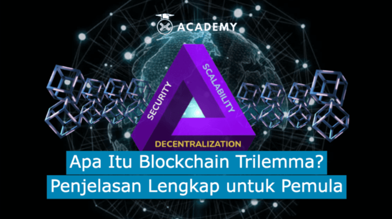 Apa Itu Blockchain Trilemma? Penjelasan Lengkap untuk Pemula