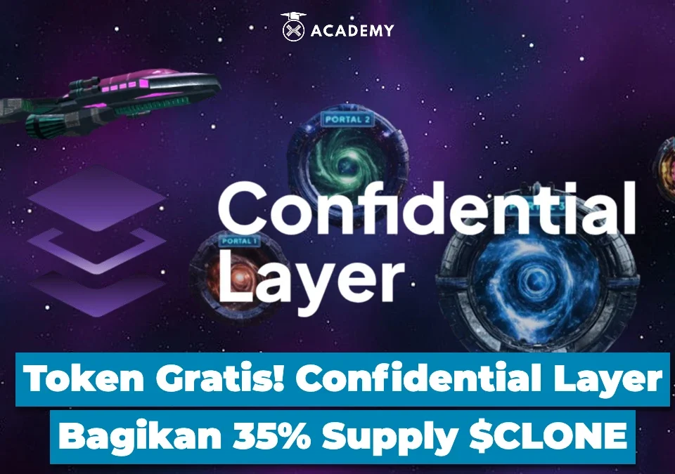 Token Gratis! Confidential Layer Bagikan 35% Supply $CLONE