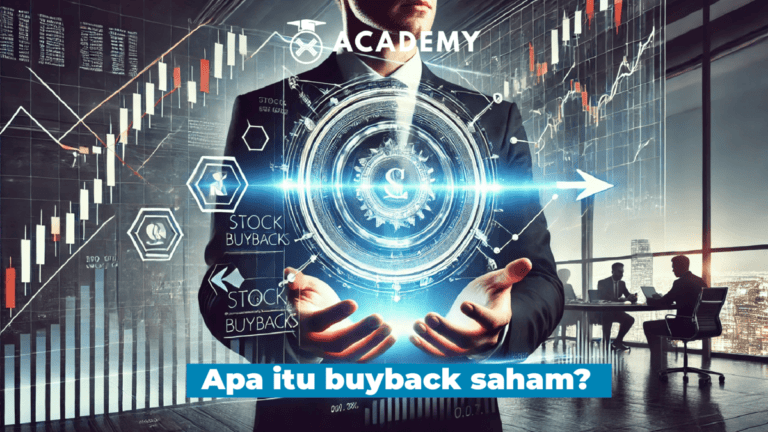 Buyback Saham Artinya Pembelian Kembali Saham, Ini Tujuan & Dampaknya