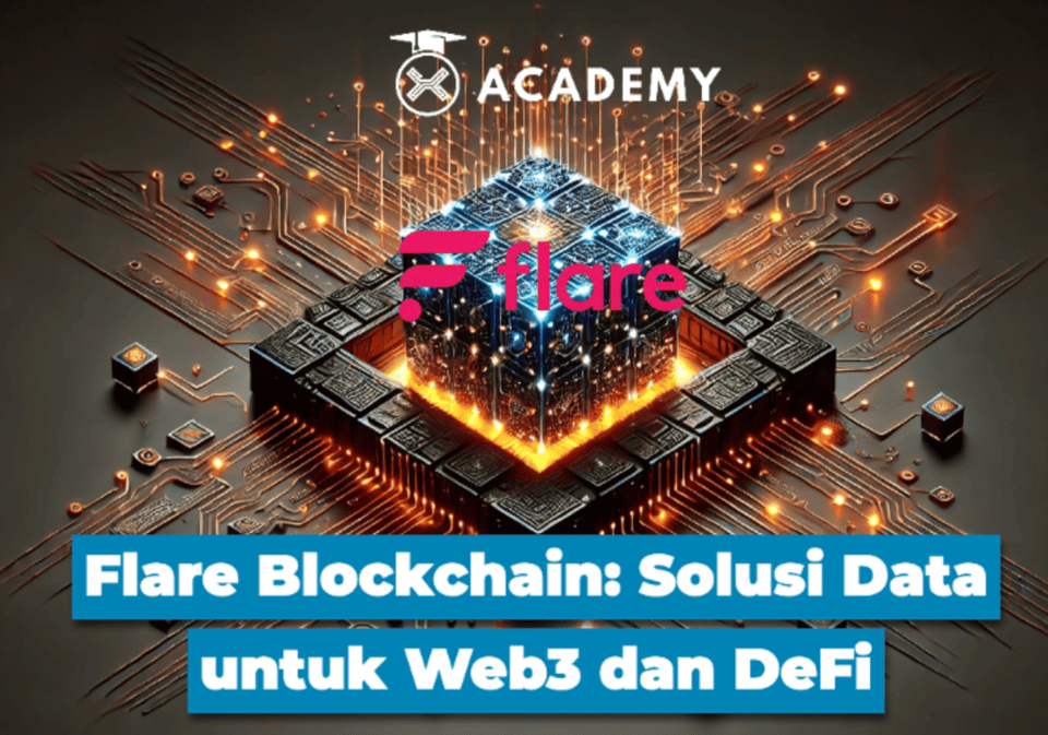 Flare Blockchain: Solusi Data untuk Web3 dan DeFi