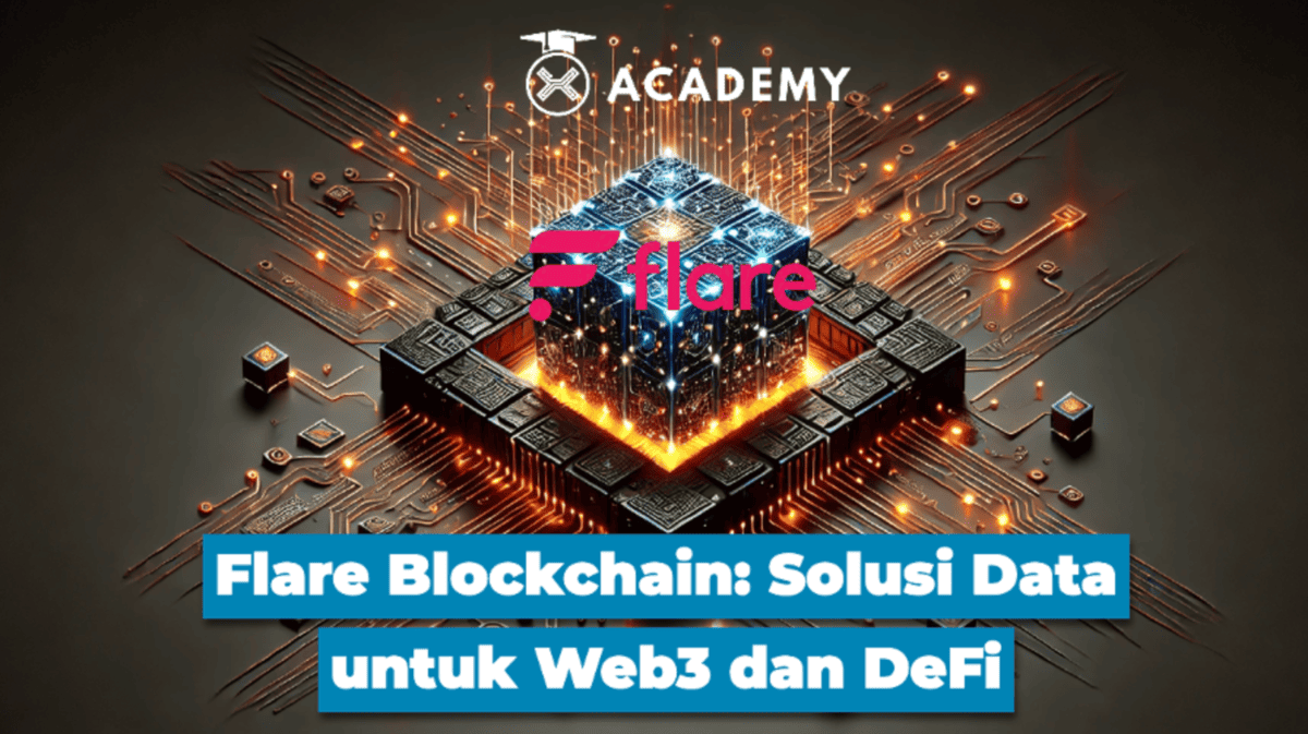 Flare Blockchain: Solusi Data untuk Web3 dan DeFi