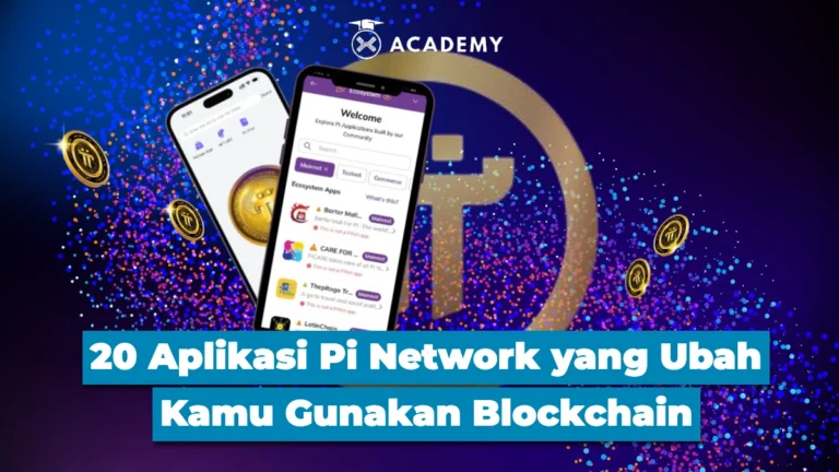 20 Aplikasi Pi Network yang Ubah Kamu Gunakan Blockchain