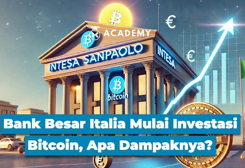 Bank Besar Italia Mulai Investasi Bitcoin, Apa Dampaknya?