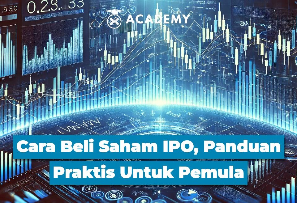 Cara Beli Saham IPO, Panduan Praktis Untuk Pemula