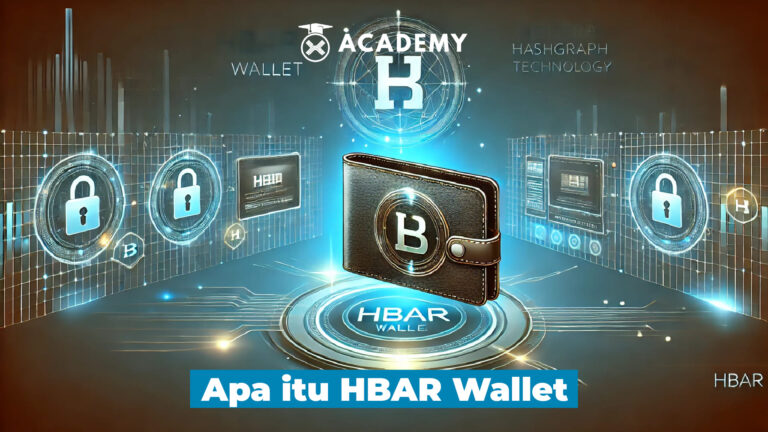 Apa Itu HBAR Wallet? Panduan Lengkap Dompet Hedera Hashgraph