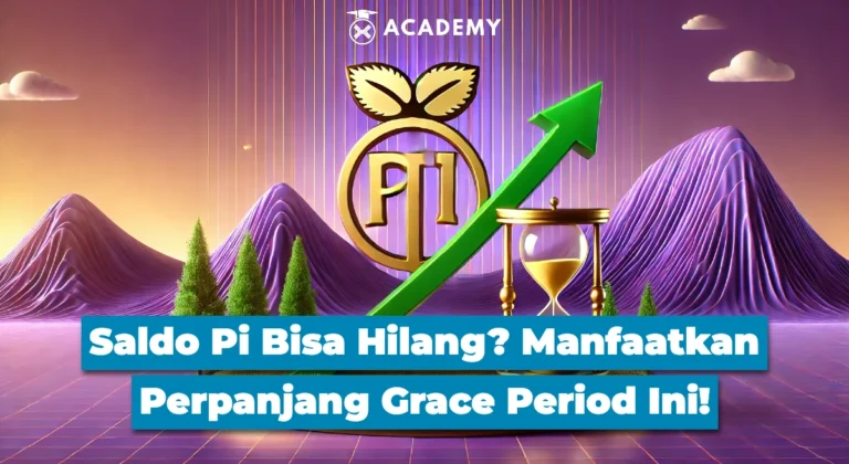 Saldo Pi Bisa Hilang? Manfaatkan Perpanjang Grace Period Ini!