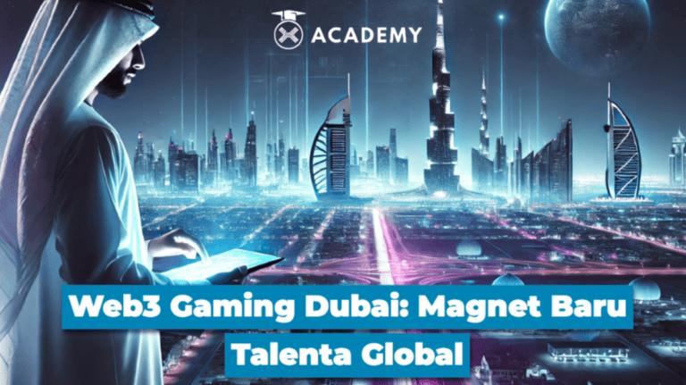 Web3 Gaming Dubai: Magnet Baru Talenta Global