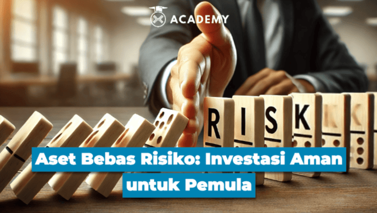 Aset Bebas Risiko: Investasi Aman untuk Pemula