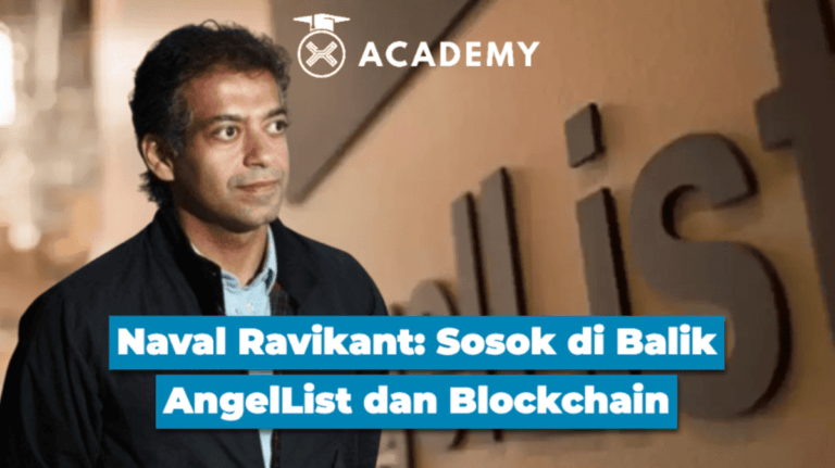 Naval Ravikant: Sosok di Balik AngelList dan Blockchain