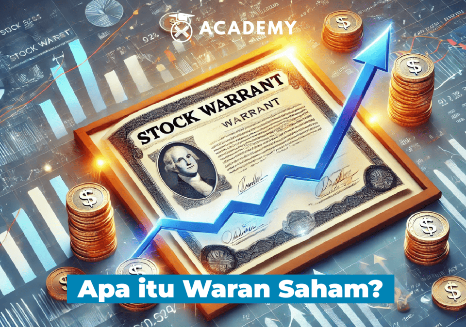 Waran Saham Adalah Hak Untuk Membeli Saham