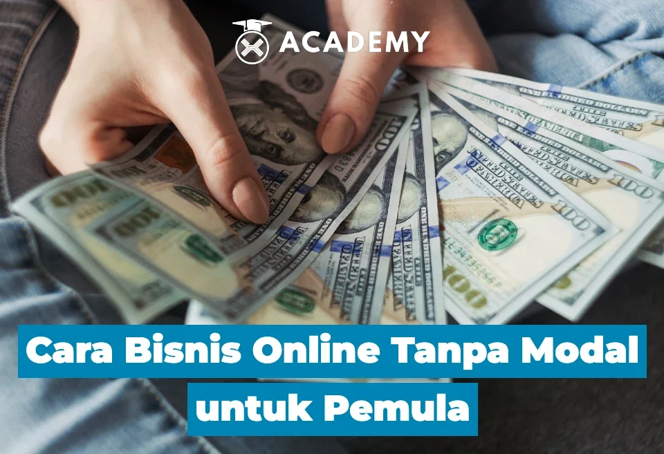 Cara Bisnis Online Tanpa Modal untuk Pemula