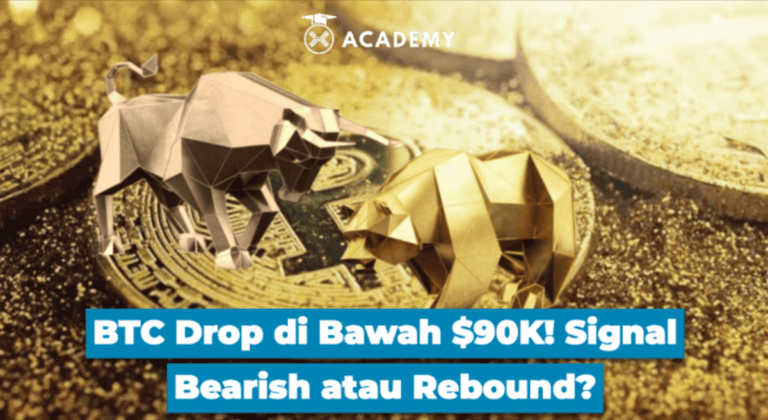 BTC Drop di Bawah $90K! Signal Bearish atau Rebound?