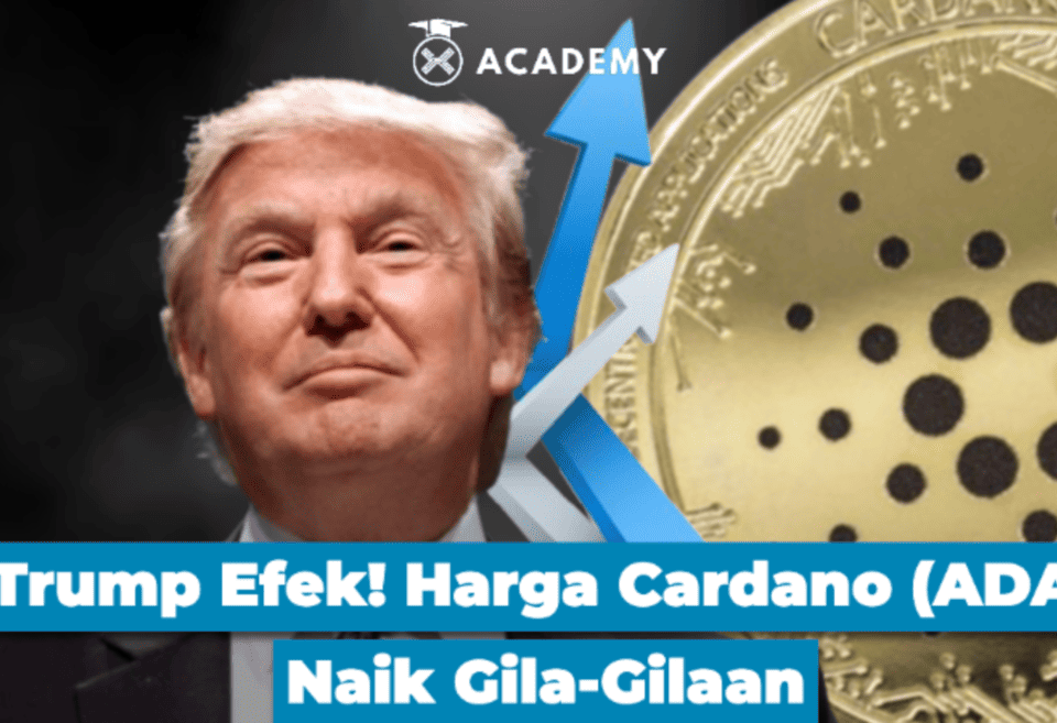 Trump Efek! Harga Cardano (ADA) Naik Gila-Gilaan