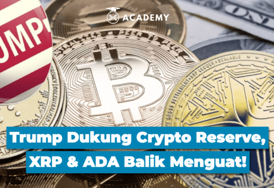 Trump Dukung Crypto Reserve, XRP & ADA Balik Menguat!
