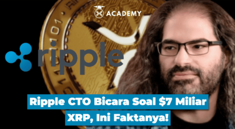 Ripple CTO Bicara Soal $7 Miliar XRP, Ini Faktanya!
