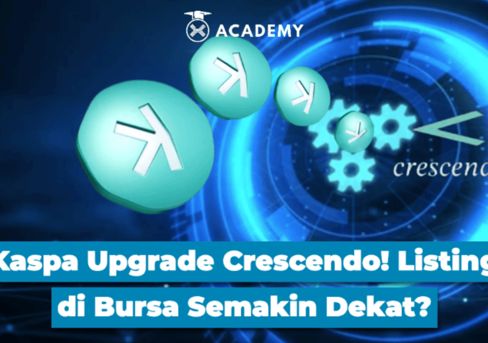 Kaspa Upgrade Crescendo! Listing di Bursa Semakin Dekat?