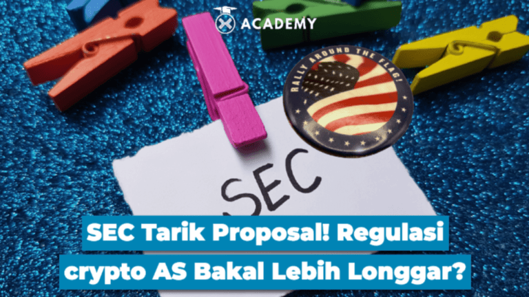 SEC Tarik Proposal! Regulasi crypto AS Bakal Lebih Longgar?