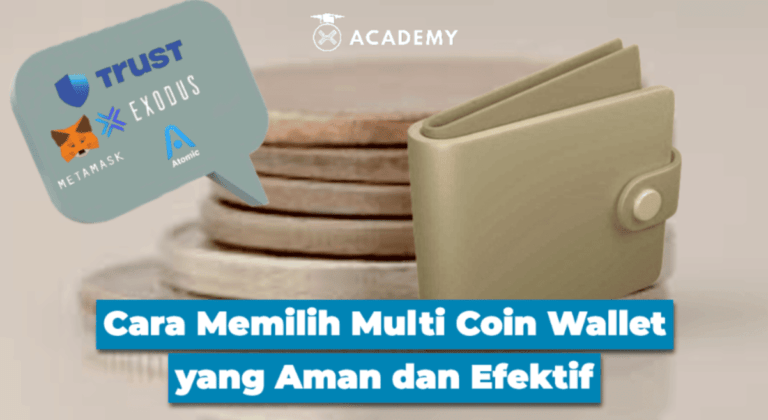 Cara Memilih Multi Coin Wallet yang Aman dan Efektif