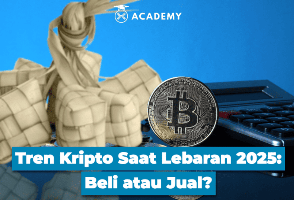 Tren Kripto Saat Lebaran 2025: Beli atau Jual?