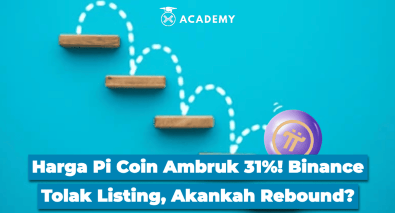 Harga Pi Coin Ambruk 31%! Binance Tolak Listing, Akankah Rebound?