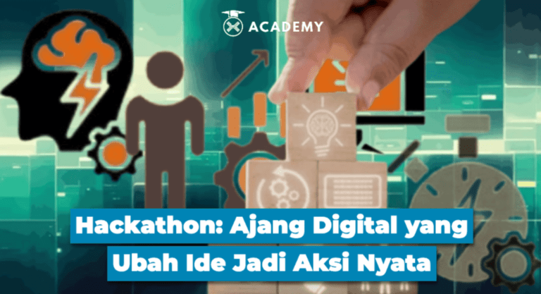 Hackathon: Ajang Digital yang Ubah Ide Jadi Aksi Nyata