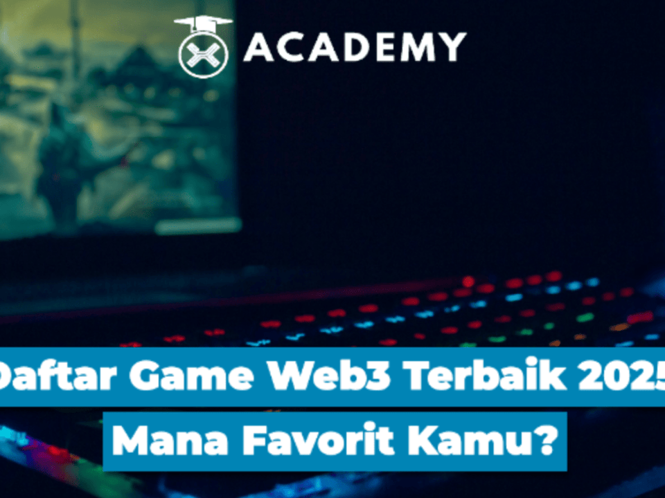 Daftar Game Web3 Terbaik 2025, Mana Favorit Kamu?