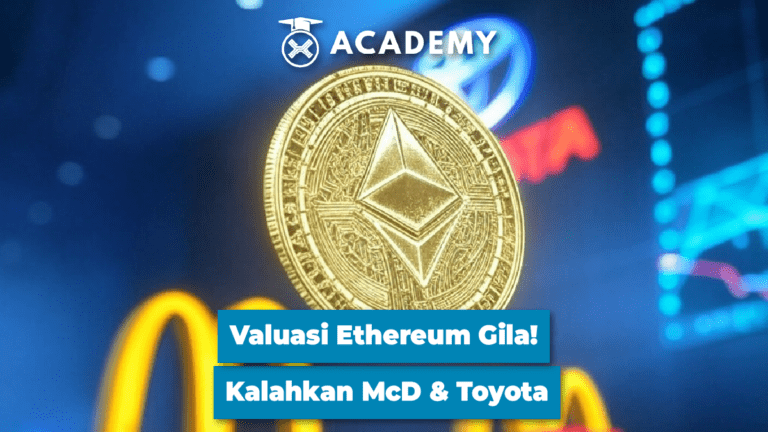 Valuasi Ethereum Gila! Kalahkan McD & Toyota