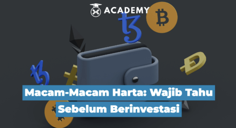 Macam-Macam Harta: Wajib Tahu Sebelum Berinvestasi