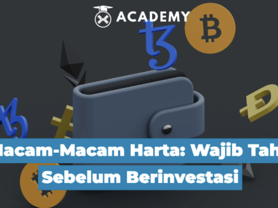 Macam-Macam Harta: Wajib Tahu Sebelum Berinvestasi