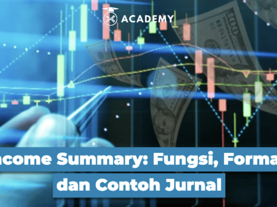 Income Summary: Fungsi, Format, dan Contoh Jurnal