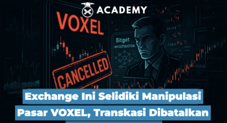 Exchange Ini Selidiki Manipulasi Pasar VOXEL, Transaksi Dibatalkan!