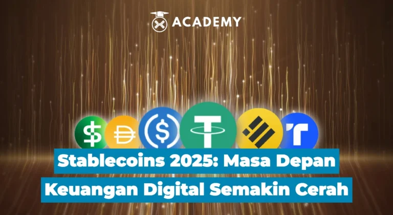 Stablecoins 2025: Masa Depan Keuangan Digital Semakin Cerah