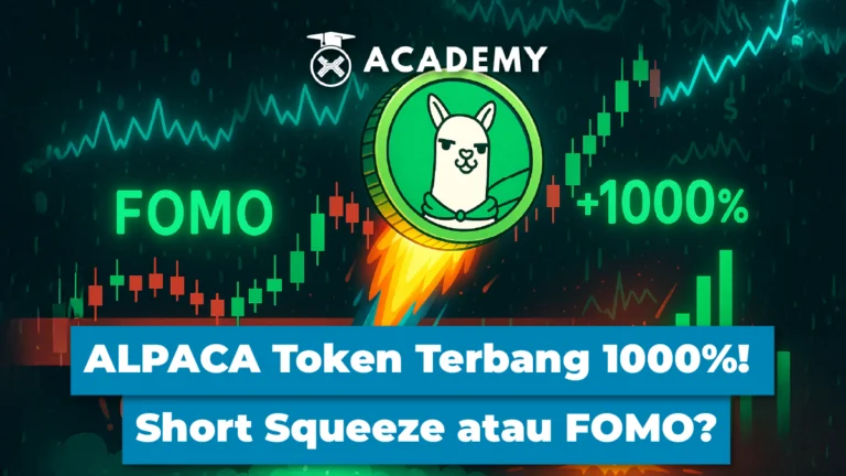 ALPACA Token Terbang 1000%! Short Squeeze atau FOMO?