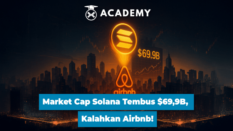 Market Cap Solana Tembus $69,9B, Kalahkan Airbnb!