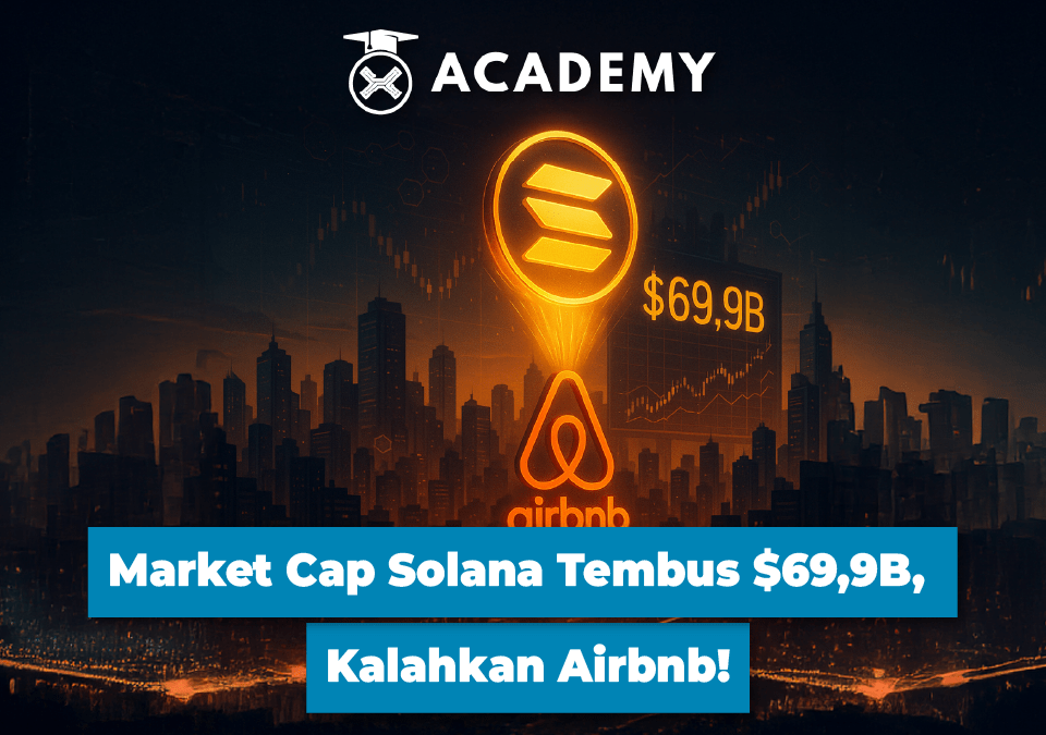 Market Cap Solana Tembus $69,9B, Kalahkan Airbnb!