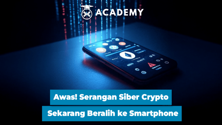 Awas! Serangan Siber Crypto Sekarang Beralih ke Smartphone