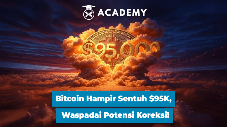 Bitcoin Hampir Sentuh $95K, Waspadai Potensi Koreksi!