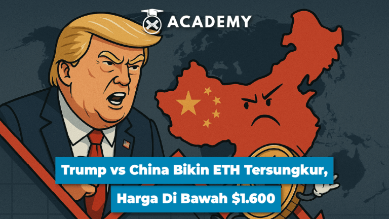 Trump vs China Bikin ETH Tersungkur, Harga Di Bawah $1.600