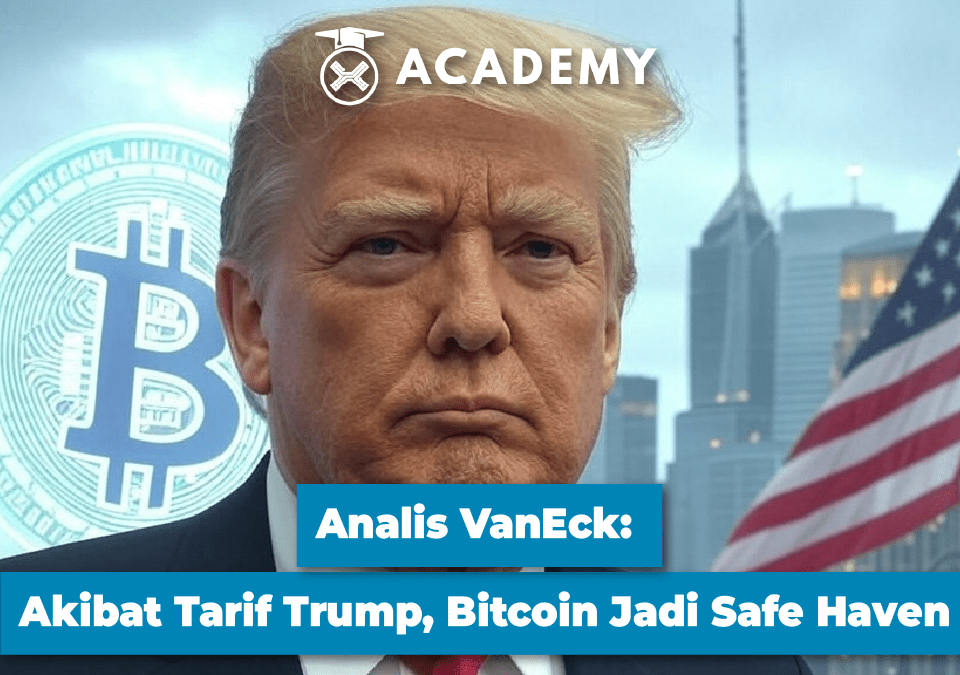 Analis VanEck: Akibat Tarif Trump, Bitcoin Jadi Safe Haven