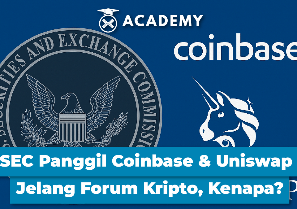 SEC Panggil Coinbase & Uniswap Jelang Forum Kripto, Kenapa?