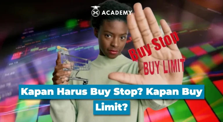 Buy Stop vs Buy Limit: Jangan Salah Pasang Order!
