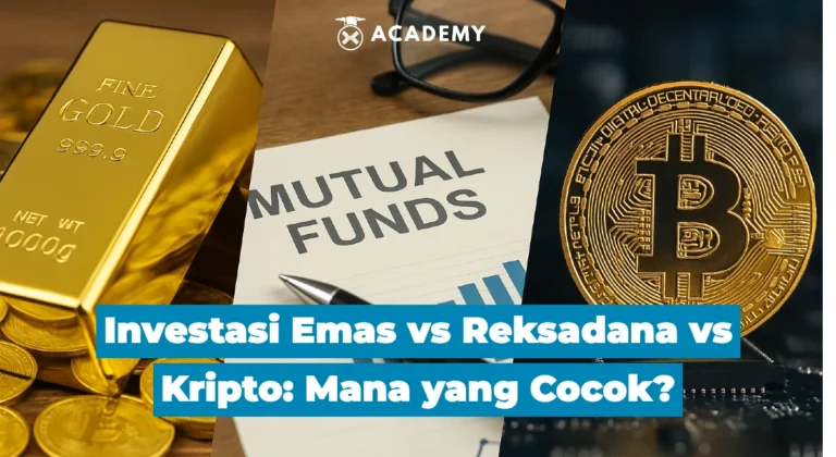 Investasi Emas vs Reksadana vs Kripto: Mana yang Cocok Buatmu Tahun 2025?