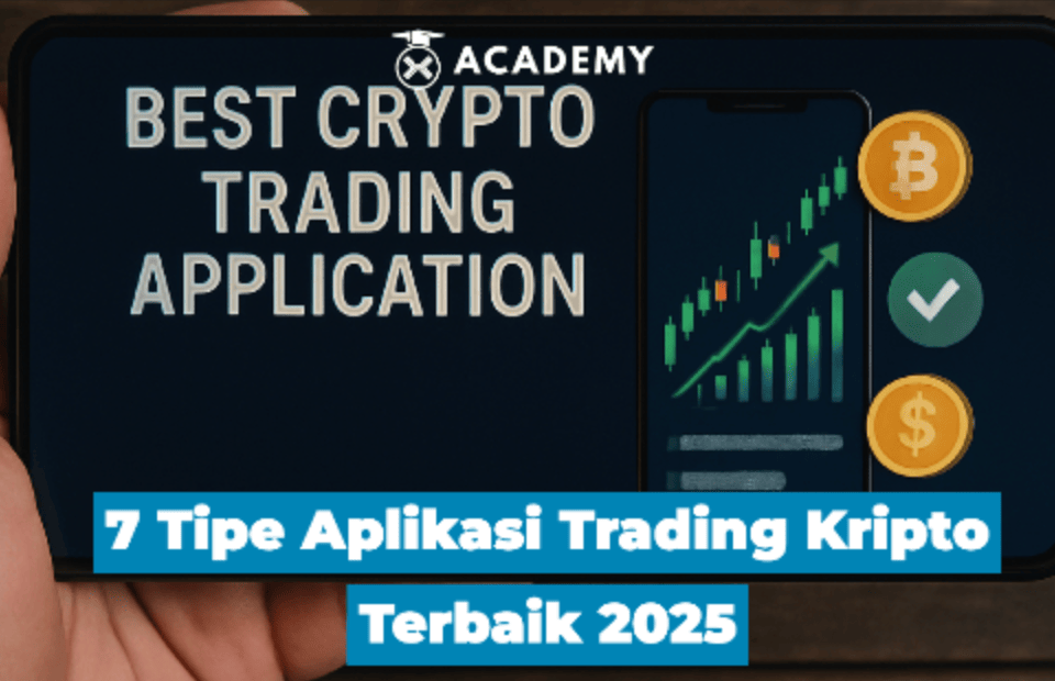 7 Tipe Aplikasi Trading Kripto Terbaik yang Bikin Cuan Makin Konsisten 2025